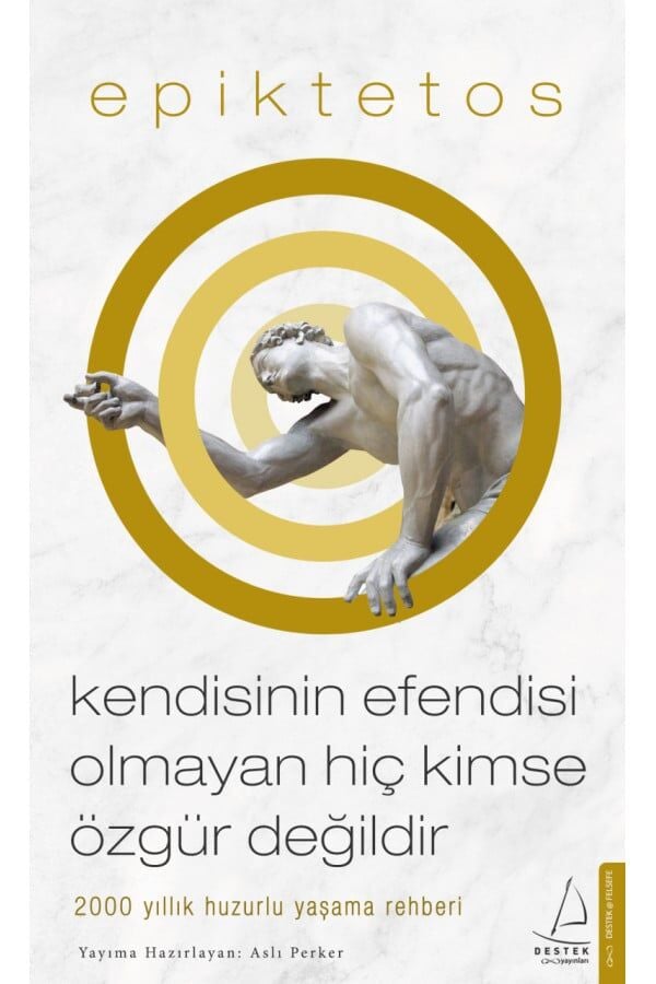 Kendisinin Efendisi Olmayan Hiç Kimse Özgür Değildir